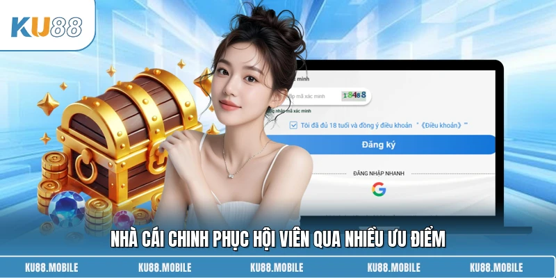Nhà cái chinh phục hội viên qua nhiều ưu điểm