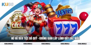 Nổ Hũ Bữa Tiệc Đá Quý - Không Gian Lấp Lánh Đầy Sắc Màu