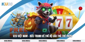 U23 Việt Nam - Bức Tranh Về Thế Hệ Cầu Thủ Trẻ 2026